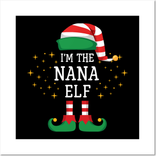 I'm The Nana Elf Matching Family Christmas Pajama Posters and Art